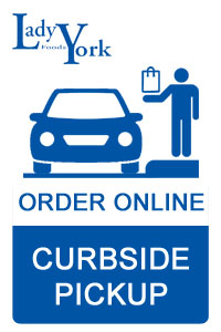 Lady York Foods - Curbside Pickup